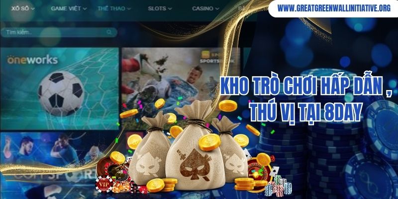 8Day - Nền Tảng Cá Cược Đổi Thưởng Xanh Chín Bậc Nhất Châu Á 4 Những trò chơi cá cược đổi thưởng hấp dẫn có tại 8Day