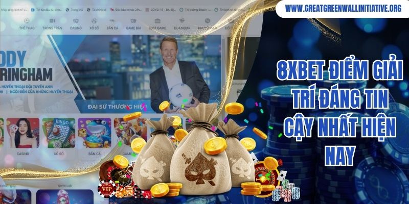 8Xbet - Đánh Giá Nhà Cái Sở Hữu Hơn 10 Hội Viên 2 8Xbet điểm giải trí đáng tin cậy nhất hiện nay