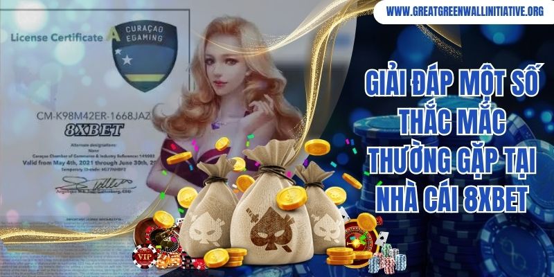 8Xbet - Đánh Giá Nhà Cái Sở Hữu Hơn 10 Hội Viên 4 Giải đáp một số thắc mắc thường gặp tại nhà cái 8Xbet