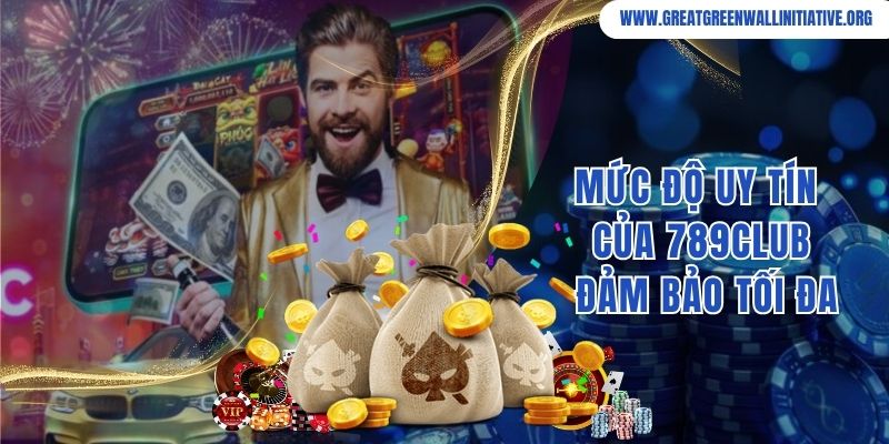 Mức độ uy tín và chất lượng đảm bảo khi chơi game tại 789Club