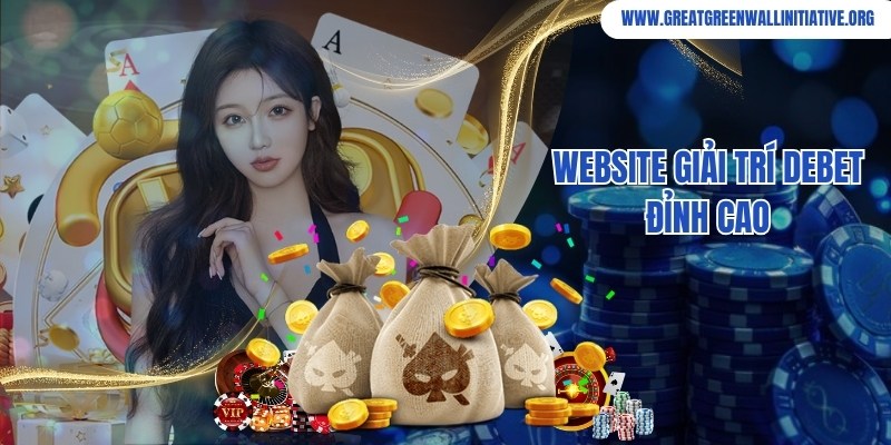 Debet - Bật Mí Lời Đáp Chuẩn 100% Về Thương Hiệu Giải Trí