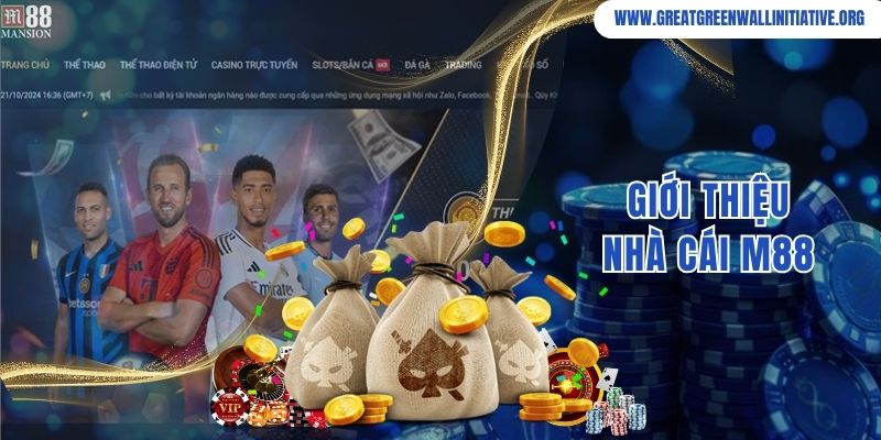 M88 - Nhà Cái Dẫn Đầu Thị Trường Cá Cược Châu Á 2026 2 Giới thiệu nhà cái M88 nổi tiếng số 1 về mức độ uy tín