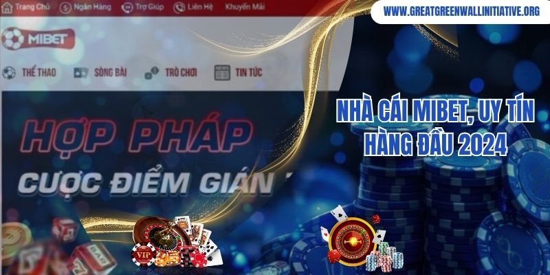 Mibet - Nền Tảng Giải Trí Online Uy Tín Số 1 Việt Nam