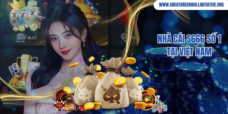 S666 - Cơ Hội Làm Giàu Cùng Nhà Cái Uy Tín 2 Nhà cái S666 số 1 tại Việt Nam