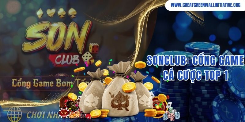 SonClub - Cổng Game Đẳng Cắp, An Toàn Bậc Nhất 10 SonClub: Cổng Game Cá Cược Top 1 Về Sự An Toàn, Uy Tín