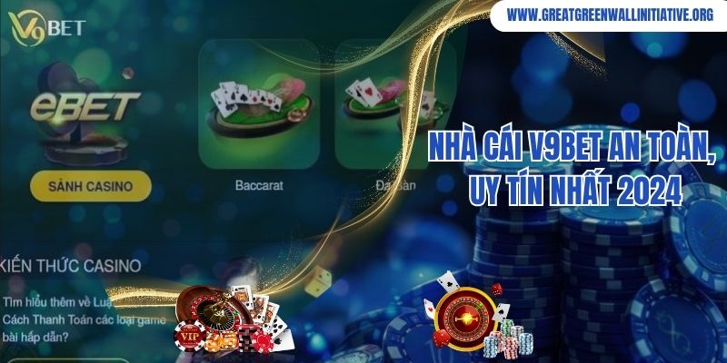 V9BET - Thương Hiệu Giải Trí Online Uy Tín, Đáng Tin Cậy 1 V9BET - Thương Hiệu Giải Trí Online Uy Tín Số 1 Việt Nam