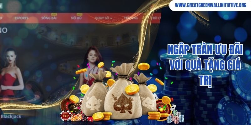 Ngập tràn ưu đãi với quà tặng giá trị