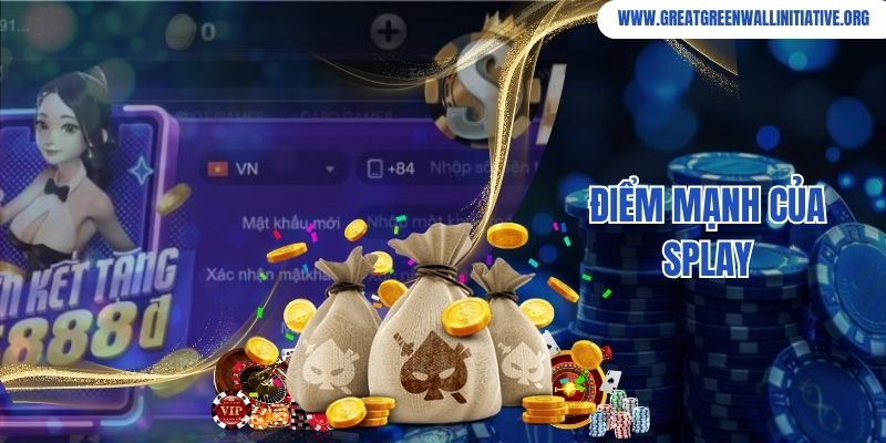 Điểm mạnh của Splay tạo sức hút đối với cộng đồng cược thủ
