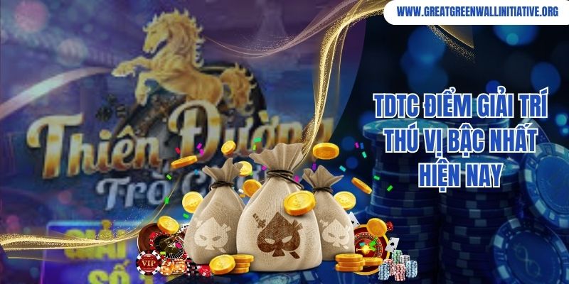 TDTC điểm giải trí thú vị bậc nhất hiện nay
