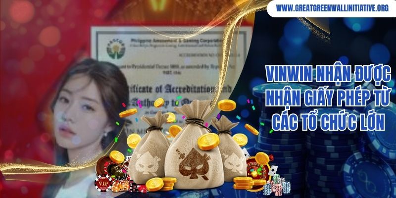 Vinwin nhận được nhận giấy phép từ các tổ chức lớn