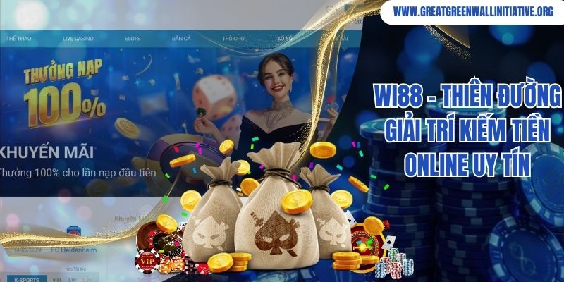 Wi88 - Thiên Đường Giải Trí Kiếm Tiền Online Uy Tín